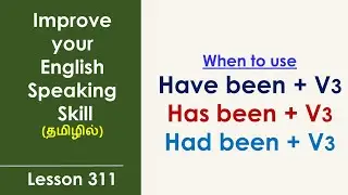 Have been + V3 | Has been + V3 | Had been + V3 | Learn English Through Tamil