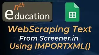 Web Scraping Text/Numbers from Screener.in | IMPORTXML() | Google Sheets Tutorial