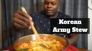 KOREAN ARMY STEW MUKBANG (BUDEA JjIJGaE) | GETTING TO GREATNESS