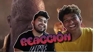 REACCIÓN EL BANANERO LOS VERGADORES VS THANOS EL ROMPE ANOS