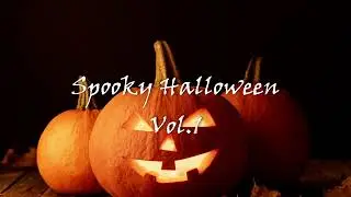 🎃 Spooky Halloween Instrumental Playlist: Spooky Music for the Perfect Haunting Vibes 👻