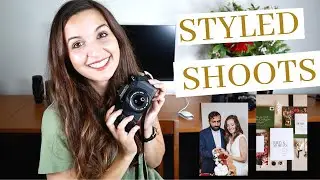 How to Plan a Styled Shoot | Build your Wedding Photography Portfolio