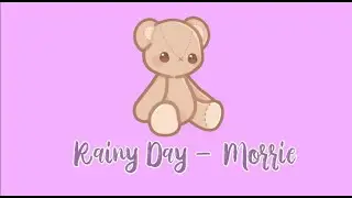 AESTHETIC SONG NO COPYRIGHT | RAINY DAY - MORRIE | AESTHETIC YOUTUBE VIDEO BACKSOUND