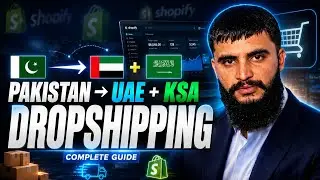 Shopify Dropshipping UAE CLASS#6| By Zakria Rajput