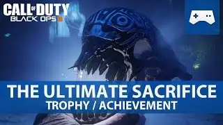 Black Ops 3 Eclipse DLC - The Ultimate Sacrifice Trophy / Achievement Guide / Zetsubou No Shima