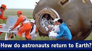 Astronauts Returning Back Safe To Planet Earth, Step by Step.