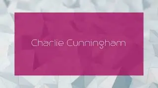 Charlie Cunningham - appearance