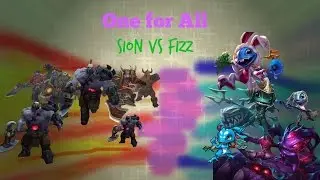 One for All: Sion vs Fizz