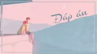 [Vietsub] 答案 |Đáp Án - 杨坤 ft. 郭采洁| Dương Khôn ft. Quách Thái Khiết