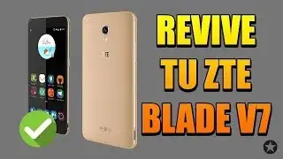 Revive tú ZTE Blade V7 #RomStock SP Flash Tool FIRMWARE STOCK