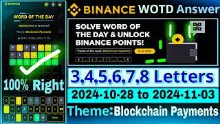 Binance Word Of The Day Answers Today | Blockchain Payment WOTD | All Letters Word Of The Day