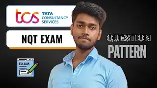 TCS NQT | Examination | Question Pattern | Model of the exam