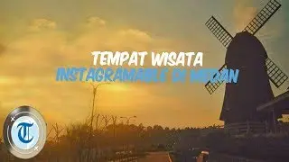 7 Tempat Wisata Hits dan Instagramable di Medan