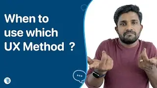 When to use Which UX Method ? // UX Design Process // Blue Fin Design