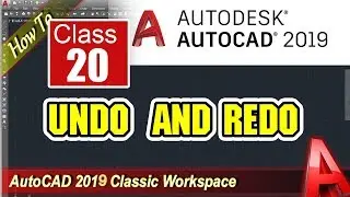 Using the Undo and Redo Commands  | AutoCad 2019 Full Course in Urdu/Hindi Part 20