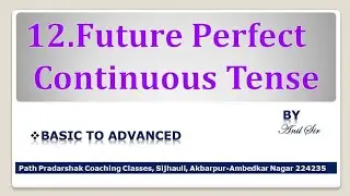 Future Perfect Continuous Tense#uses of future perfect continuous tense