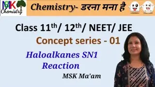 class 12 Chemistry |Haloalkanes and Haloarenes |Stability of carbocation