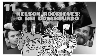 Dupla de cinco #11 - Nelson Rodrigues: O Rei do Absurdo