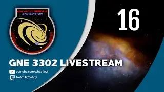 Galactic Nebula Expedition 3302 Livestream 16 with Elite Dangerous