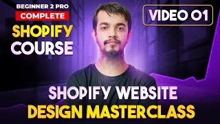 Shopify Website Design Tutorial 👉 Shopify Website Design Full Course in 2024
