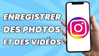 Comment Enregistrer Des Photos Et Des Vidéos Instagram Dans La Galerie (TUTO)