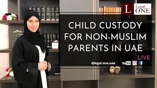 LIVE: Child Custody for Non-Muslim Parents