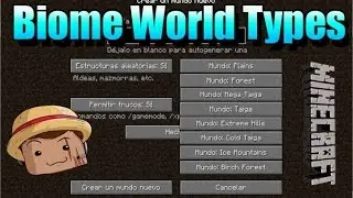 Minecraft Mod [ Biome World Types ] 1.7.10/1.8  Elige donde quieres aparecer !