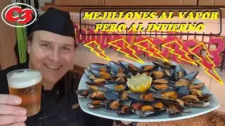 MEJILLONES AL VAPOR (PERO AL INFIERNO)