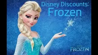 Disney Discounts: Frozen AGAIN