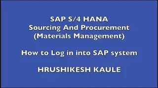 SAP S4 HANA - How to Log in into SAP system -SAPQuora.com
