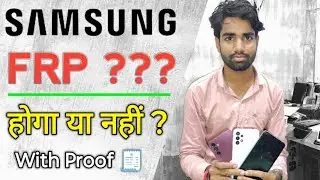 SAMSUNG FRP METHOD 2025 FRP ?  || होगा या नहीं With Proof 🧾 @SamsungIndia