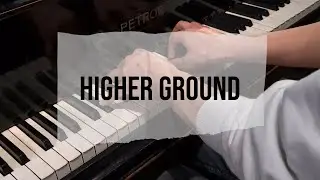 Higer Ground(저 높은 곳을 향하여) ♩ 피아니스트 송근영