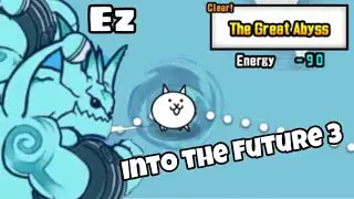 Battle Cats -The Great Abyss (Into the Future chapter 3) ~