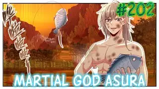 Martial God Asura | Chapter 202 | English | Where is Divine Body?