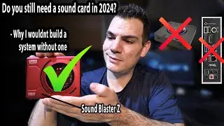 Is a sound card worth it in 2024? YES