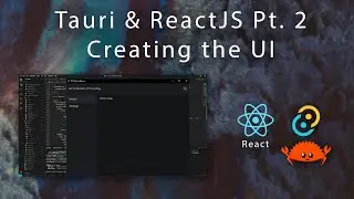 Tauri & ReactJS Part 2 - UI and Routing (React only)