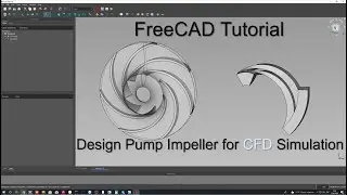 FreeCAD + ANSYS CFX Part 1/2 |  Design and Simulation of Centrifugal Pump Impeller