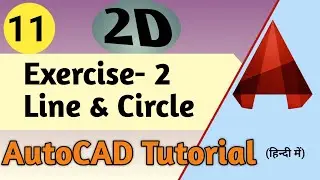 11. Exercise for Line & Circle Command || ATC Design ||