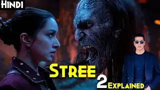 Stree 2 (2024) Explained In Hindi - Akshay Kumar Cameo, Hidden Details Of SAR KATA Bhoot | STREE 2
