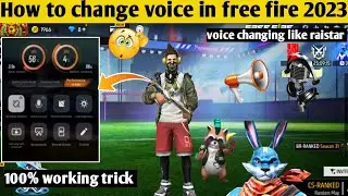 How To Change Voice in Free Fire 2023 | How To change voice in free fire like raistar | ff