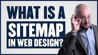 What is a Sitemap in Web Design? Vs. Sitemap in Development & SEO?