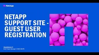 How to Register as a Guest User in the NetApp Support site