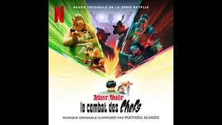 Astérix & Obélix: Le Combat des Chefs 2025 Soundtrack | Music By Mathieu Alvad | A Netflix Series |