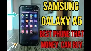 Samsung Galaxy A5 2017 Still Worth In 2018