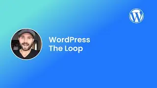 WordPress - The Loop