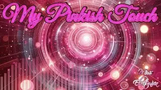 My Pinkish Touch - Dubstep Song - Miss Electronica