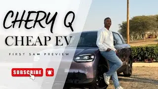 2026 Chery Q Electric Car | Affordable Electric Car in South Africa | Is it better than the Geely E2