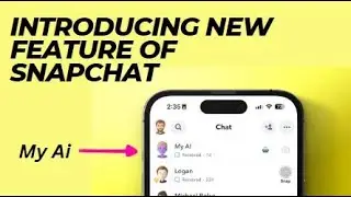 Introducing New Feature of Snapchat My Ai (2023)