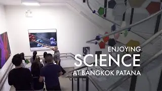 Enjoying Science at Bangkok Patana