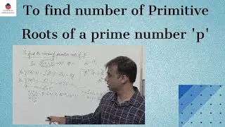 To find number of Primitive Roots of a prime number | Cryptography